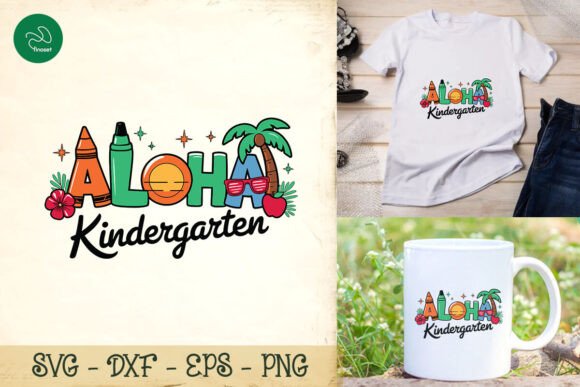Aloha Kindergarten Teacher SVG for Crafts & Graphics