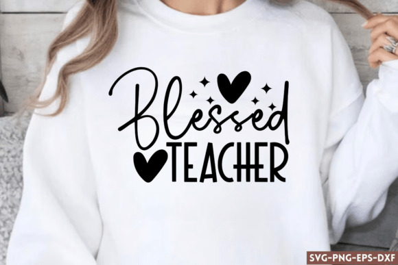 Blessed Teacher SVG: Graphics for Crafts