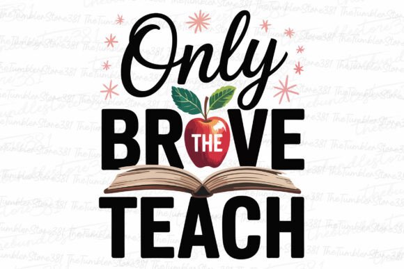 Brave Teach SVG: Bold Graphics for Crafts