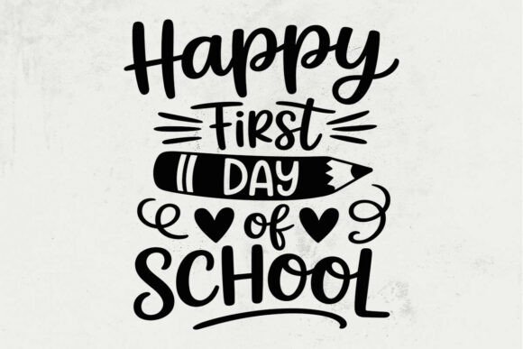 First Day of School SVG: Graphics for Crafts