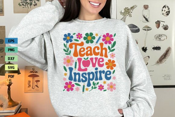 Teach Love Inspire SVG: Graphics for Crafts