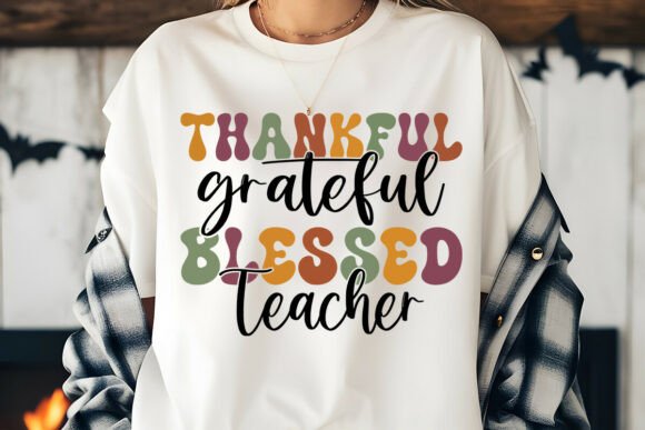 Thankful Grateful Blessed Teacher SVG Graphics Crafts
